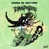 Kush in Motion (Explicit) - DillanPonders&BVB