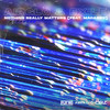 Nothing Really Matters(feat. MACABR3) - AIRGLO&Exile&MACABR3