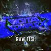 G (Original Mix) - Raw Fish