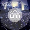 Tequila (Tydra Radio Edit) - Gloria Ansell