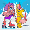 Pa Tra (Explicit) - Wost&Yaniduv feat. Beatz Akademy&Luiyitox