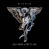 Only Have Love To Say - Kiffie&Daniel Paul Kiff
