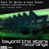 Northern Light (Original Mix) - Paul Di White&Alex Blest