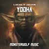 Yodha - Lucha&JVCKIN