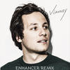 Je Men Vais (ENHANCER Remix) - Vianney Bureau&Enhancer&Mensur Cakiqi