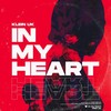 In My Heart - Klein (UK)