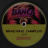 S.D.M - Brad King&CHMPLOO