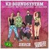 Desce (Tomcio Remix|Explicit) - KD Soundsystem&Tomcio&Rico South&JC Machin&MC Tio Summers