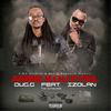 Anmè Kou Fyèl(feat. Izolan) (Explicit) - Dug G&Izolan
