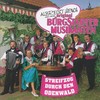 Flotte Posaunen - Albrecht Hench&seine Original Bürgstadter Musikanten