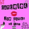 Canceled (Explicit) - Jae Banks&BJ RAW