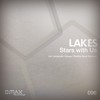 Stars With Us (Original Mix) - Lakes