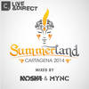 Summerland Anthem (Beautiful People) (Radio Edit) - MYNC&Moska