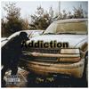 Addiction (Explicit) - King Killa