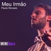 Meu Irmão - Paulo Novaes