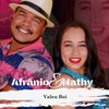 Valeu Boi - Alfrânio&NATHY