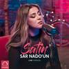 Sar Nado'un (Live) - Satin