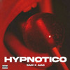 Hypnotico (Explicit) - Aias&Sam&Askunk