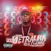 Eu Sei Que Voce Quer Droga(feat. MC ZL & MC 7Belo) (Explicit) - DJ Metralha Original&MC ZL&Mc 7belo