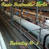 Bahnsteig Nummer 6 (Instrumental) - Radio Beatmaster Berlin