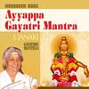 Ayyappa Gayatri Mantra - S.Janaki