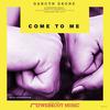Come To Me (Original Mix) - Dancyn Drone