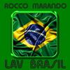 Lav Brasil (Radio Edit) - Rocco Marando