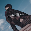 Dior Dream (Feat. bvegya, Kimo:L) - Kris Main&bvegya&키모엘 (Kimo:L)