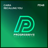 Recalling You - Caira