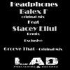 Headphones (Stacey Ellul Remix Exclusive) - Balex F