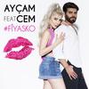 Fiyasko - Ayçam&Cem