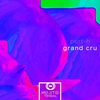 Grand Cru (Original Mix) - Port-H