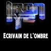 Ecrivain de l'ombre - Iron Sy
