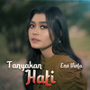 Tanyakan Hati - Eno Viola