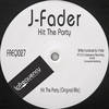 Hit The Party (Original Mix) - J-Fader