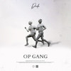 Op Gang (Explicit) - DODO