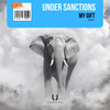 My Gift (Extended Mix) - Under Sanctions