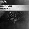 Heartbeat (Original Mix) - DJ Johan Weiss