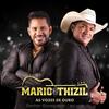 É Desse Tipim (Ao Vivo) - Mário e Thizil
