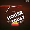 In House We Trust 13 - Funky M