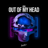 Out Of My Head - Izko&Robbin Söderlund&Christoffer Sangré&Eddie Jonsson