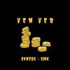 Vem Ver - Svntos&Smk