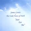 Christ Won't Fail - James Lewis&The Unik Voices of Faith