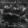 Peace Be (Album Version) - Semitone&DeLura