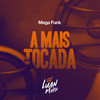 Tum Dum Dum (Explicit) - DJ Luan Mark&Felipe Original&JS o Mão de Ouro&Pablo Bispo&Pedro Sampaio&Ruxell&Sergio Santos&Peu Cavalcante&Tiee&Thiaguinho MT