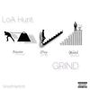 Grind (Explicit) - LoA Hunt