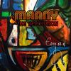 Este Es El Dia(This Is the Day) - Manny&The Revolution