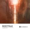 Bodytalk (feat. Peter Forest) - Salasnich&KPLR&Peter Forest&Alessandro Rinaldi&Tommaso Salasnich&Peter Farkasovsky