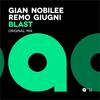 Blast - Gian Nobilee&Remo Giugni