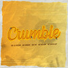 Crumble (Explicit) - CRL DJ KELVIN&MC Gordão&SOZ MC&Mc Roldon